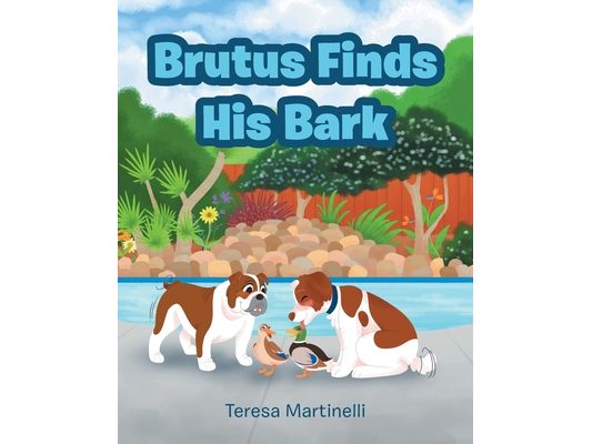Brutus Finds His Bark