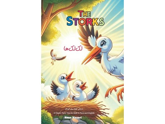 The Storks: A Classic Fairy Tale for Kids in Farsi and English