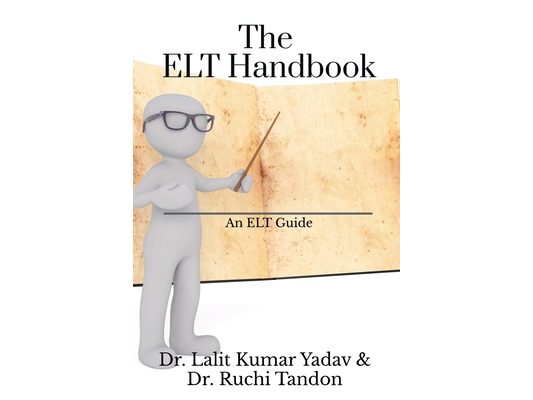The ELT Handbook: An ELT Guide