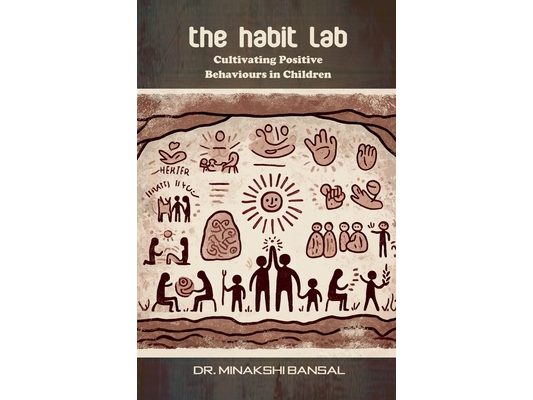 The Habit Lab: Cultivating Positive Behaviours in Children