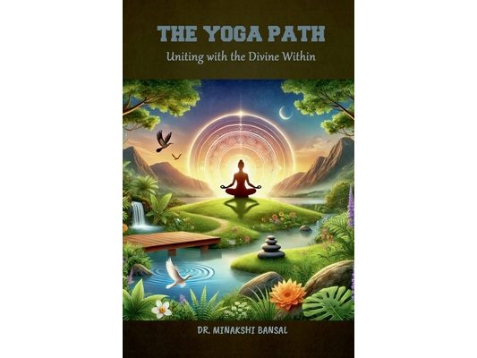 The Yoga Path: Uniting with the Divine Within
