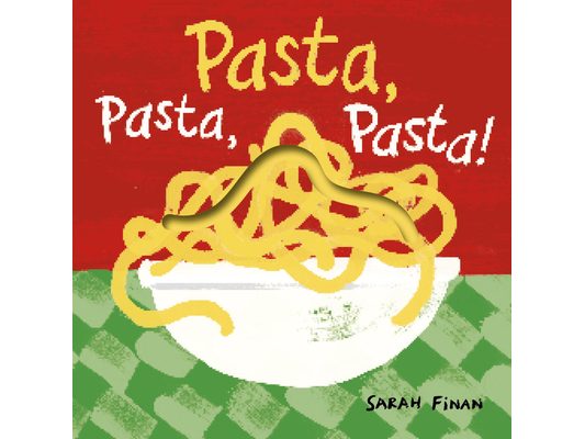 Pasta, Pasta, Pasta!