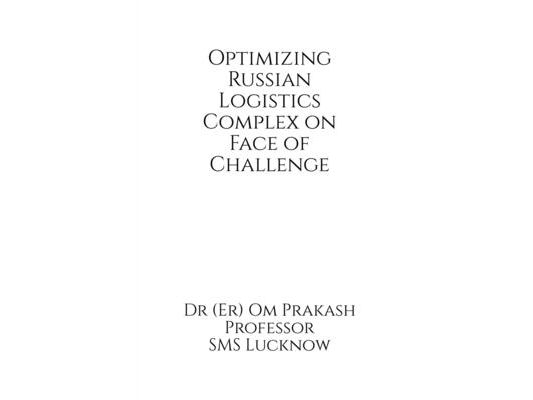 Optimizing Russian Logistics Complex on Face of Challenge