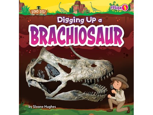 Digging Up a Brachiosaur