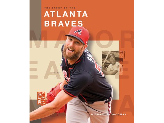 The Story of the Atlanta Braves
