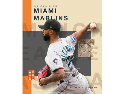 The Story of the Miami Marlins