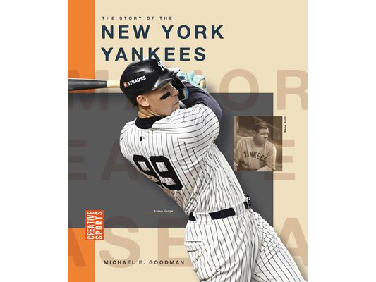 The Story of the New York Yankees