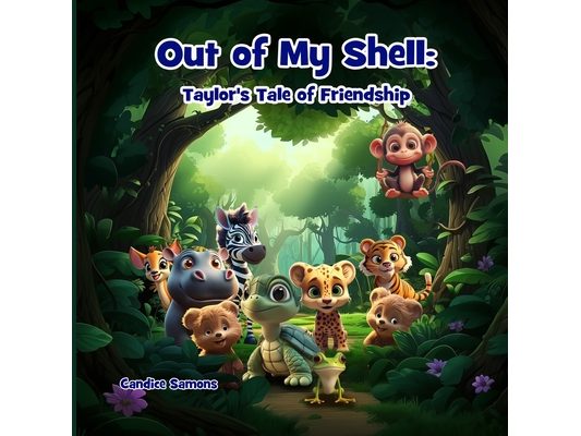 Out of My Shell: Taylor's Tale of Friendship
