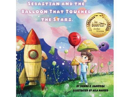 Sebastian and the Balloon That Touched the Stars