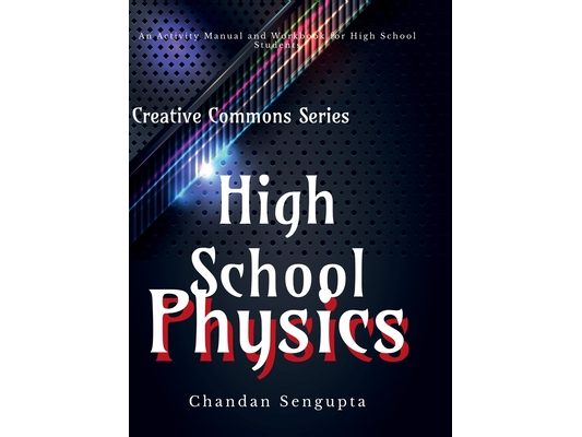 High School Physics: A Workbook for Aspirants of High School