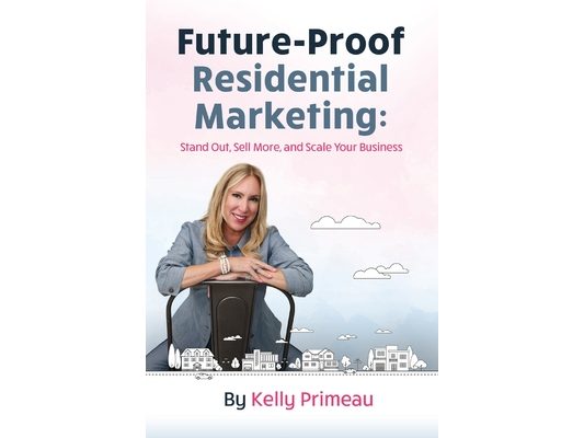 Future Proof Residential Marketing
