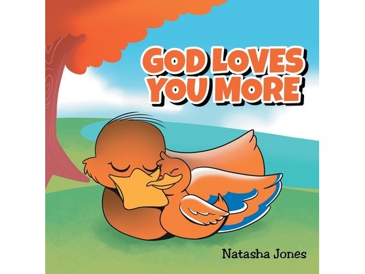 God Loves You More