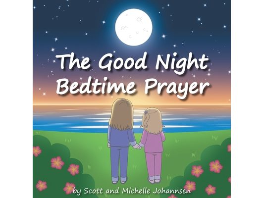 The Good Night Bedtime Prayer