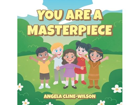 You Are a Masterpiece