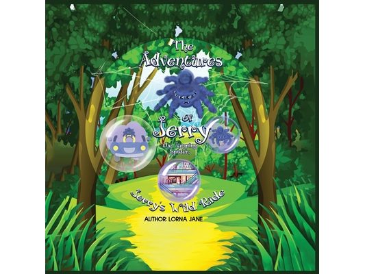 The Adventures of Jerry the Jumping Spider: Jerry's Wild Ride