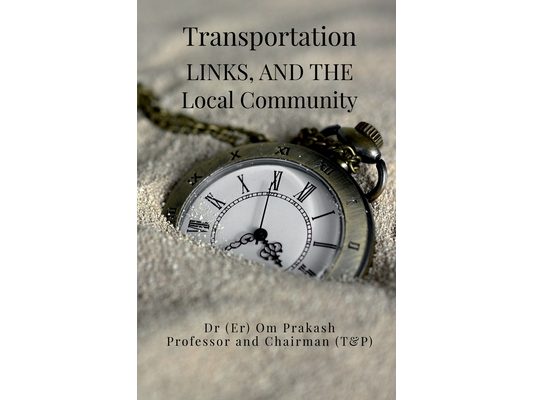 Transportation, Links, and the Local Community