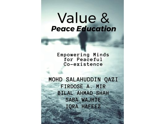 Value & Peace Education: Empowering Minds for Peaceful Co-existence