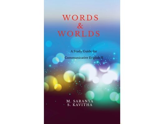Words & Worlds: A Study guide for Communicative English II
