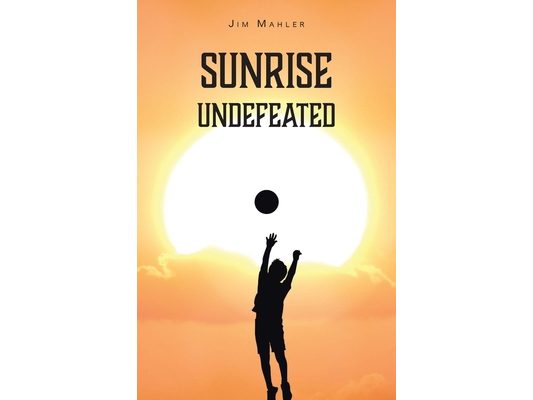 Sunrise Undefeated
