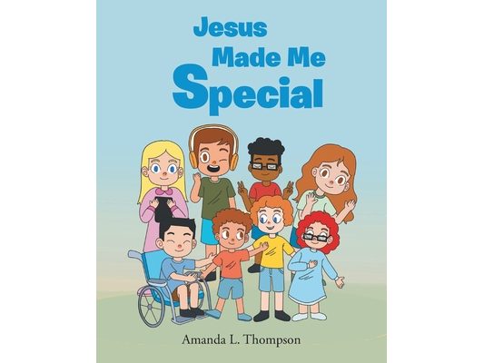 Jesus Made Me Special