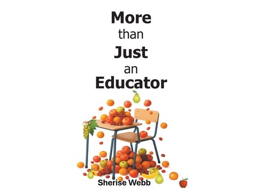 More than Just an Educator