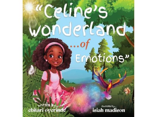 Celine's Wonderland of Emotion