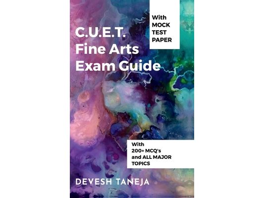 C.U.E.T. Fine Arts Exam Guide
