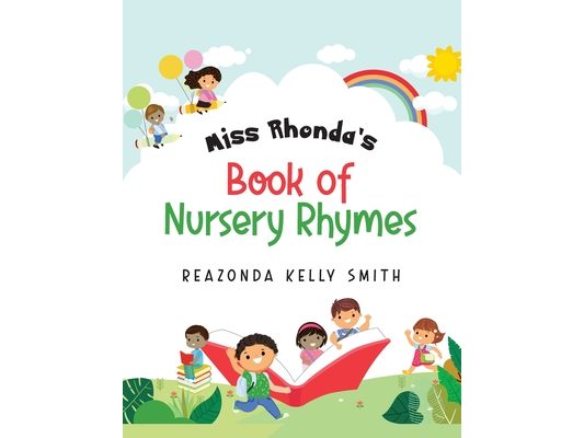 Miss Rhonda's Book of Nursery Rhymes