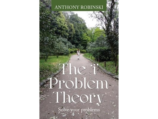 The 'i' Problem Theory: Solve your problems