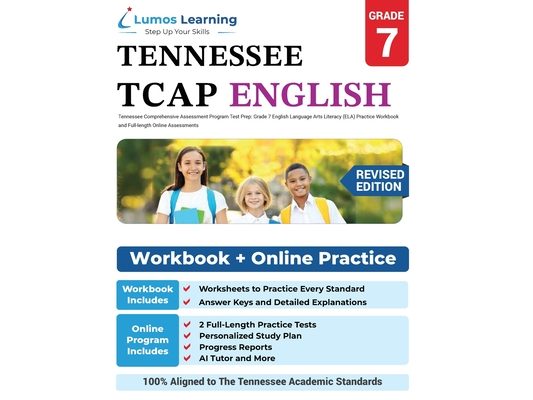 Tennessee Comprehensive Assessment Program Test Prep: Grade 7 English Language Arts Literacy (ELA) Practice Workbook and Full-length Online Assessment