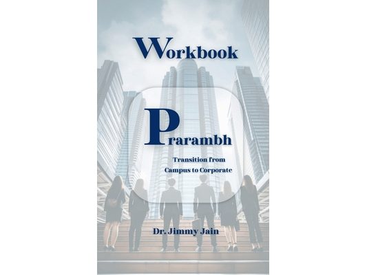 Prarambh: Transition from Campus to Corporate Workbook