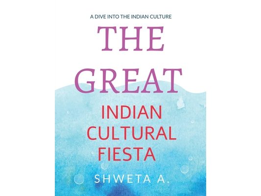 The Great Indian Cultural Fiesta