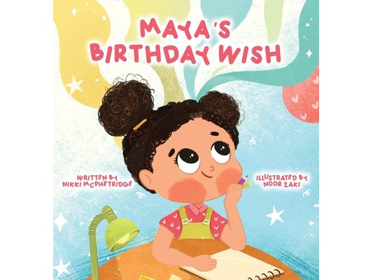Maya's Birthday Wish