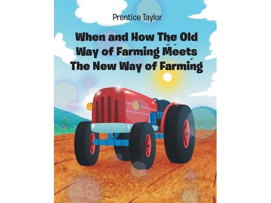 When and How The Old Way of Farming Meets The New Way of Farming