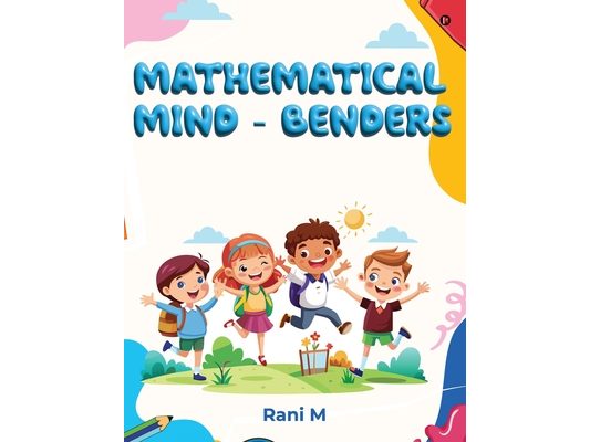 Mathematical Mind Benders