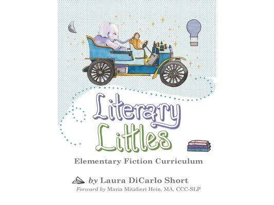 Literary Littles Elementary Fiction Curriculum