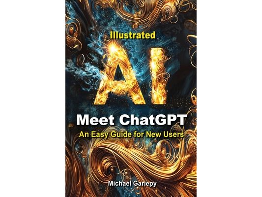 Meet ChatGPT, An Easy Guide for New Users