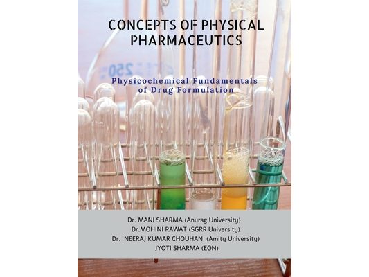 Concepts of Physical Pharmaceutics: Physicochemical Fundamentals of Drug Formulation