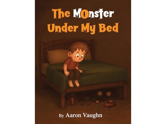 The Monster Under My Bed