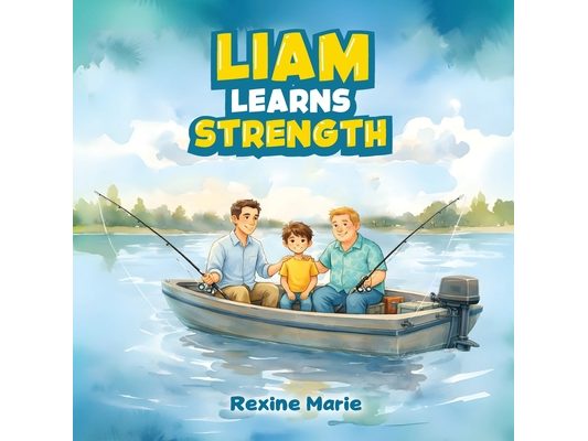 Liam Learns Strength