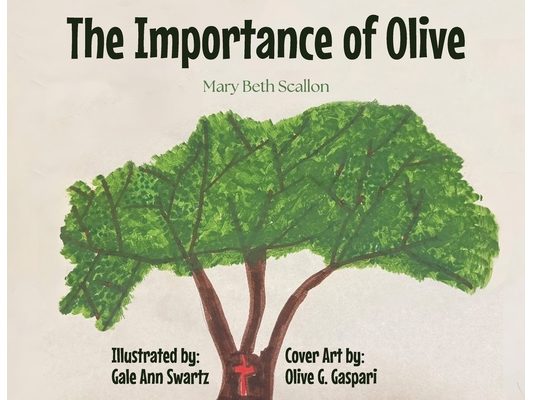 The Importance of Olive