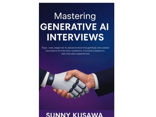Mastering Generative AI Interviews: Topic wise, beginner to advance level thoughtfully articulated Generative AI interview questions & answers based o
