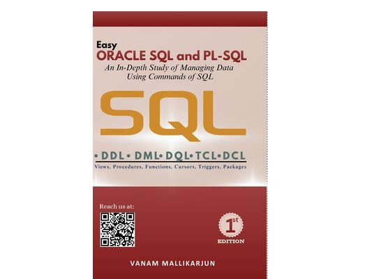 Easy ORACLE SQL and PL-SQL: A Practical Learning Approach with Clear Concepts and Executable Programs