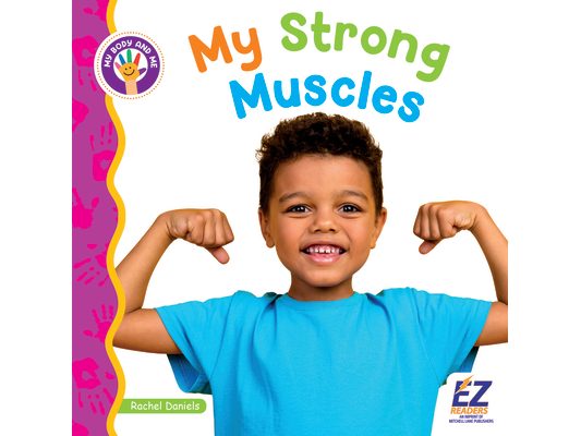 My Strong Muscles