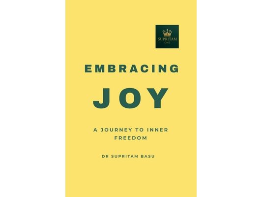 Embracing Joy: A Journey to Inner Freedom