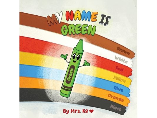 My Name is Green