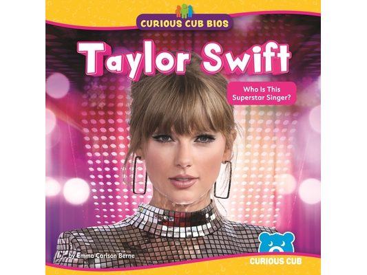 Taylor Swift: Who Is This Superstar Singer?