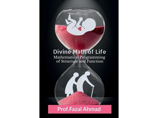 Divine Math of Life: Mathematical Programming of Structure and Function