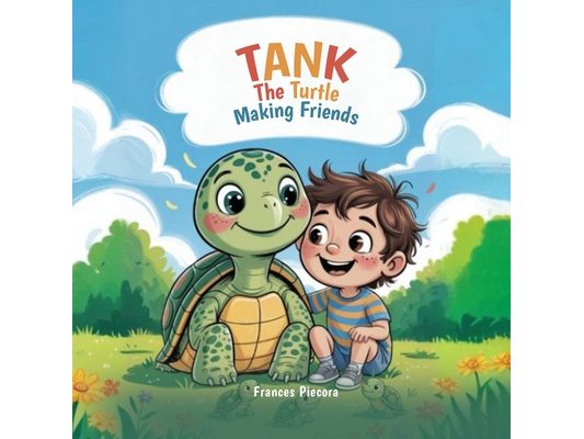 Tank the Turtle: Making Friends
