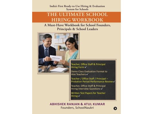 The Ultimate School Hiring Workbook: A Must-Have Workbook for School Founders, Principals and School Leaders